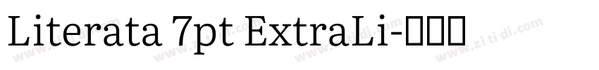 Literata 7pt ExtraLi字体转换